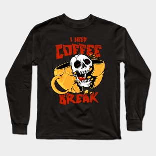 coffee break Long Sleeve T-Shirt